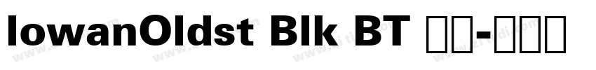 lowanOldst Blk BT 常规字体转换